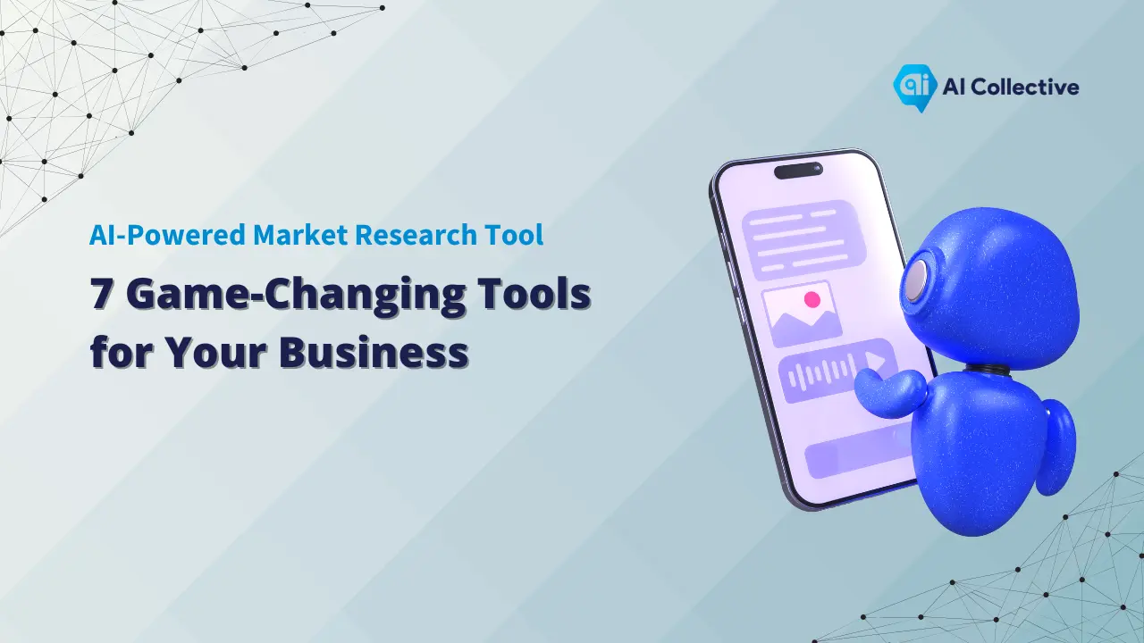 AI-Powered Market Research Tool: 7 Game-Changing Tools for Your Business